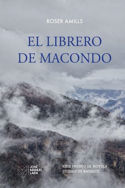 LIBRERO DE MACONDO, EL | 9788419132857 | AMILLS, ROSER | Llibreria Drac - Llibreria d'Olot | Comprar llibres en català i castellà online