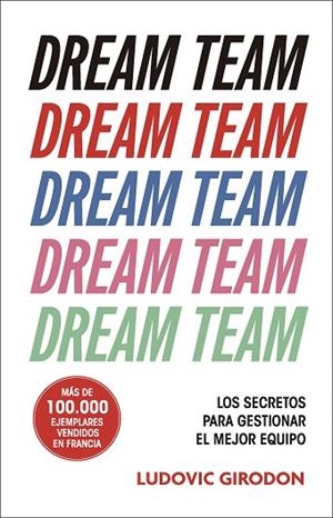 DREAM TEAM | 9788411005159 | GIRODON, LUDOVIC | Llibreria Drac - Llibreria d'Olot | Comprar llibres en català i castellà online
