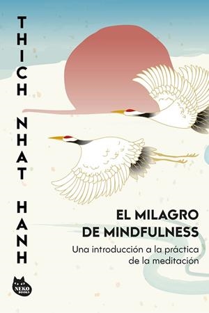 MILAGRO DE MINDFULNESS, EL | 9788410427457 | NHAT HANH, THICH | Llibreria Drac - Llibreria d'Olot | Comprar llibres en català i castellà online