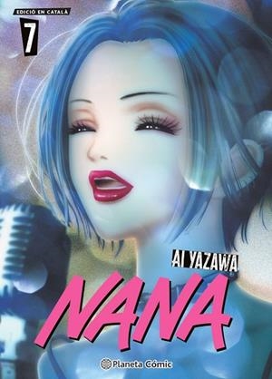 NANA N. 07/07 (CATALÀ) | 9791387919702 | YAZAWA, AI | Llibreria Drac - Librería de Olot | Comprar libros en catalán y castellano online