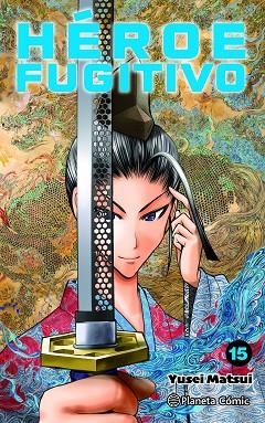 HÉROE FUGITIVO Nº 15 | 9791387920067 | MATSUI, YUSEI | Llibreria Drac - Librería de Olot | Comprar libros en catalán y castellano online