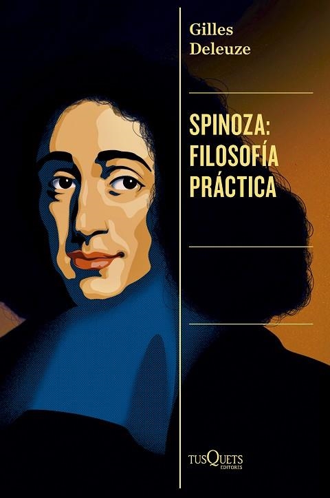 SPINOZA: FILOSOFÍA PRÁCTICA | 9788411077941 | DELEUZE, GILLES | Llibreria Drac - Llibreria d'Olot | Comprar llibres en català i castellà online