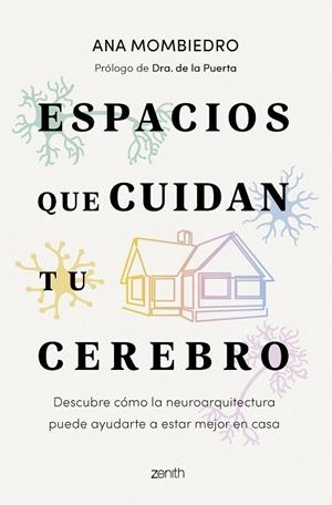 ESPACIOS QUE CUIDAN TU CEREBRO | 9788408319443 | MOMBIEDRO, ANA | Llibreria Drac - Llibreria d'Olot | Comprar llibres en català i castellà online
