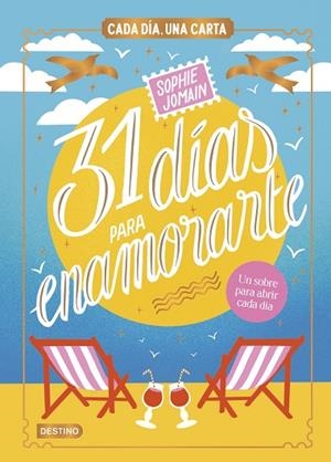 31 DÍAS PARA ENAMORARTE | 9788408312604 | JOMAIN, SOPHIE | Llibreria Drac - Llibreria d'Olot | Comprar llibres en català i castellà online