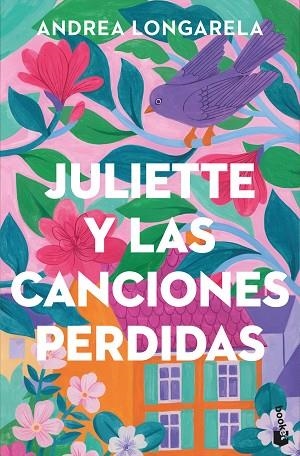 JULIETTE Y LAS CANCIONES PERDIDAS | 9788408320166 | LONGARELA, ANDREA | Llibreria Drac - Llibreria d'Olot | Comprar llibres en català i castellà online