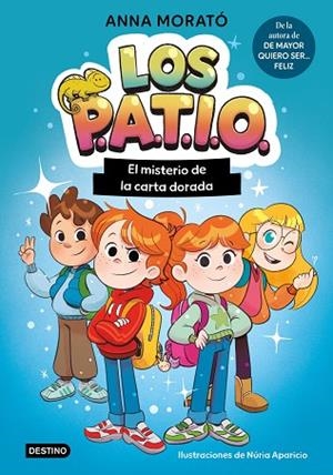 MISTERIO DE LA CARTA DORADA, EL (LOS PATIO 1) | 9788408320289 | MORATÓ GARCÍA, ANNA | Llibreria Drac - Llibreria d'Olot | Comprar llibres en català i castellà online