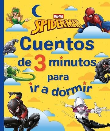 SPIDER-MAN. CUENTOS DE 3 MINUTOS PARA IR A DORMIR | 9788410362512 | MARVEL | Llibreria Drac - Llibreria d'Olot | Comprar llibres en català i castellà online