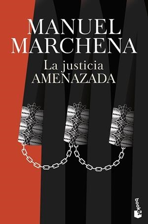 JUSTICIA AMENAZADA, LA | 9788467082012 | MARCHENA, MANUEL | Llibreria Drac - Llibreria d'Olot | Comprar llibres en català i castellà online