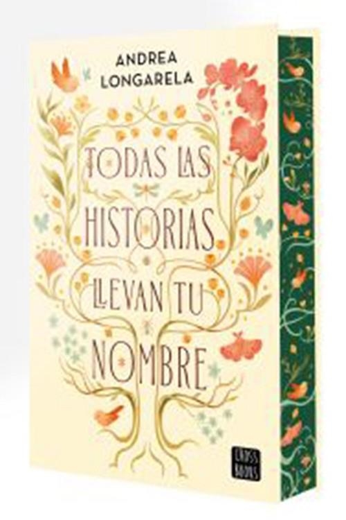 TODAS LAS HISTORIAS LLEVAN TU NOMBRE | 9788408317937 | LONGARELA, ANDREA | Llibreria Drac - Llibreria d'Olot | Comprar llibres en català i castellà online