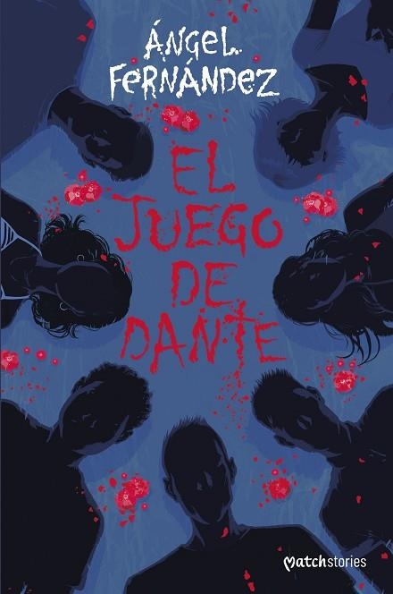 JUEGO DE DANTE, EL | 9788408320302 | FERNÁNDEZ, ÁNGEL | Llibreria Drac - Llibreria d'Olot | Comprar llibres en català i castellà online