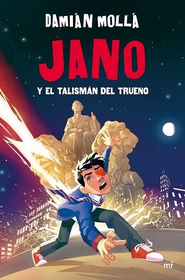 JANO Y EL TALISMÁN DEL TRUENO | 9788427054868 | MOLLÁ, DAMIÁN | Llibreria Drac - Librería de Olot | Comprar libros en catalán y castellano online