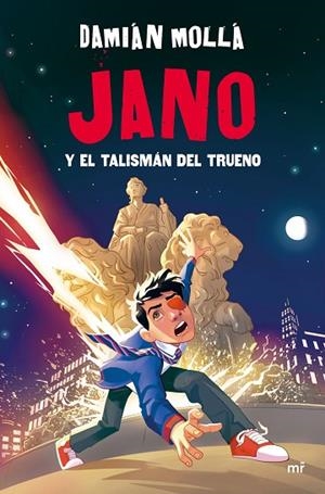 JANO Y EL TALISMÁN DEL TRUENO | 9788427054868 | MOLLÁ, DAMIÁN | Llibreria Drac - Librería de Olot | Comprar libros en catalán y castellano online