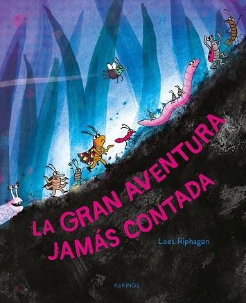 GRAN AVENTURA JAMÁS CONTADA, LA | 9791387686307 | RIPHAGEN, LOES | Llibreria Drac - Librería de Olot | Comprar libros en catalán y castellano online