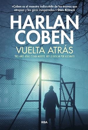 VUELTA ATRÁS | 9788411328555 | COBEN, HARLAN | Llibreria Drac - Librería de Olot | Comprar libros en catalán y castellano online