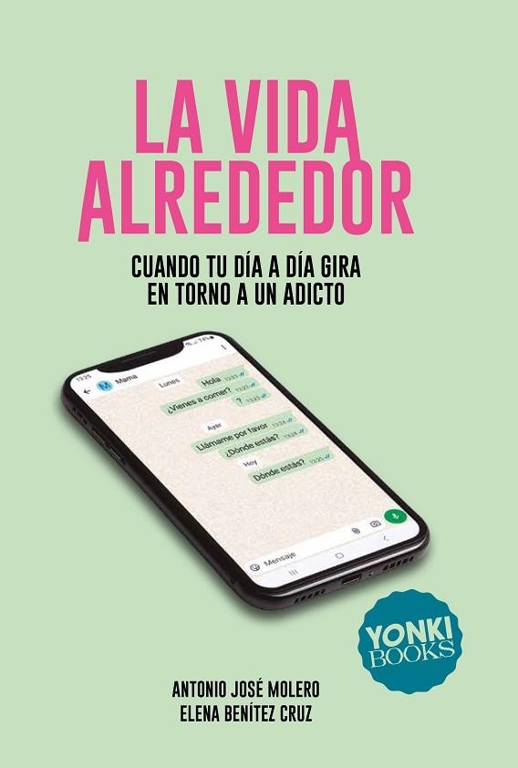 VIDA ALREDEDOR, LA | 9791399074482 | MOLERO, ANTONIO JOSÉ | Llibreria Drac - Llibreria d'Olot | Comprar llibres en català i castellà online
