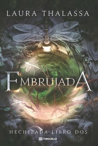 EMBRUJADA (HECHIZADA, 2) | 9791387739393 | THALASSA, LAURA | Llibreria Drac - Llibreria d'Olot | Comprar llibres en català i castellà online