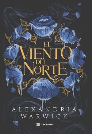 VIENTO DEL NORTE, EL | 9791387739430 | WARWICK, ALEXANDRIA | Llibreria Drac - Llibreria d'Olot | Comprar llibres en català i castellà online
