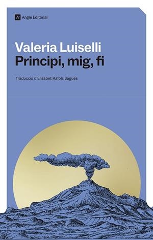 PRINCIPI, MIG, FI | 9791387853259 | LUISELLI, VALERIA | Llibreria Drac - Librería de Olot | Comprar libros en catalán y castellano online