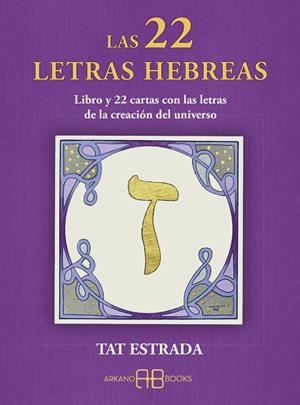 22 LETRAS HEBREAS, LAS | 9788419510808 | ESTRADA, TAT | Llibreria Drac - Llibreria d'Olot | Comprar llibres en català i castellà online