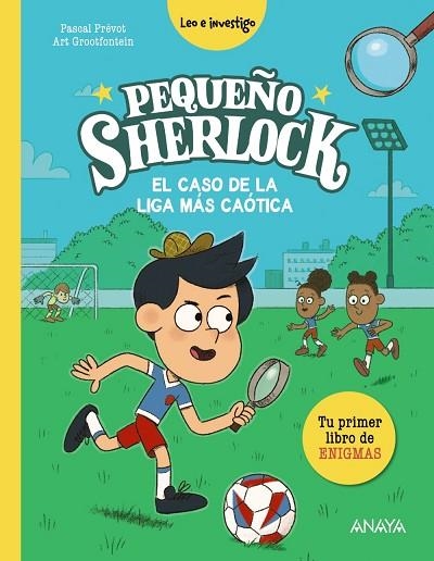 CASO DE LA LIGA MÁS CAÓTICA, EL (PEQUEÑO SHERLOCK) | 9788414359716 | PRÉVOT, PASCAL | Llibreria Drac - Llibreria d'Olot | Comprar llibres en català i castellà online