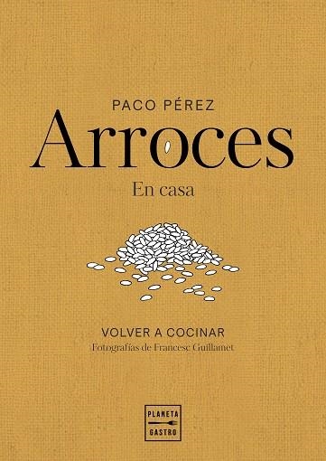 ARROCES (PACK ANIVERSARIO PLANETA GASTRO) | 8432715198574 | PÉREZ, PACO | Llibreria Drac - Llibreria d'Olot | Comprar llibres en català i castellà online