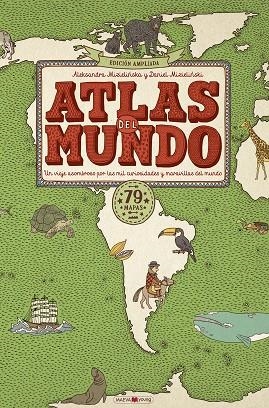 ATLAS DEL MUNDO (EDICION AMPLIADA) | 9791388136115 | MIZIELINSKA, ALEKSANDRA; MIZIELINSKI, DANIEL | Llibreria Drac - Llibreria d'Olot | Comprar llibres en català i castellà online
