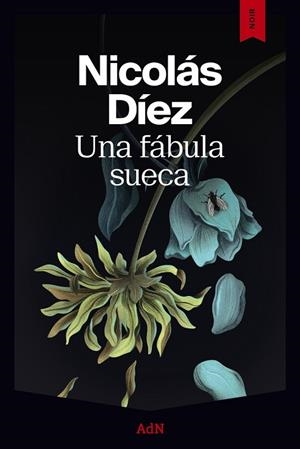 UNA FÁBULA SUECA | 9791387596453 | DÍEZ, NICOLÁS | Llibreria Drac - Llibreria d'Olot | Comprar llibres en català i castellà online