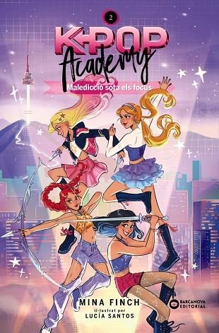 MALEDICCIÓ SOTA ELS FOCUS (K-POP 2) | 9788448967611 | FINCH, MINA | Llibreria Drac - Llibreria d'Olot | Comprar llibres en català i castellà online