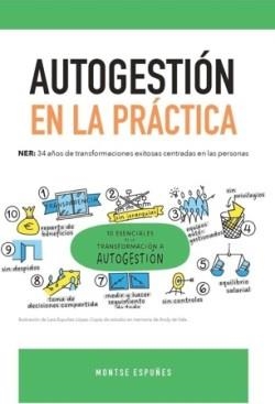 AUTOGESTION EN LA PRACTICA | 9788409805549 | ESPUÑES, MONTSE | Llibreria Drac - Librería de Olot | Comprar libros en catalán y castellano online