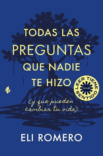 TODAS LAS PREGUNTAS QUE NADIE TE HIZO | 9791387936327 | ROMERO, ELI | Llibreria Drac - Llibreria d'Olot | Comprar llibres en català i castellà online