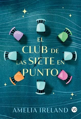 CLUB DE LAS SIETE EN PUNTO, EL | 9791387601751 | IRELAND, AMELIA | Llibreria Drac - Llibreria d'Olot | Comprar llibres en català i castellà online