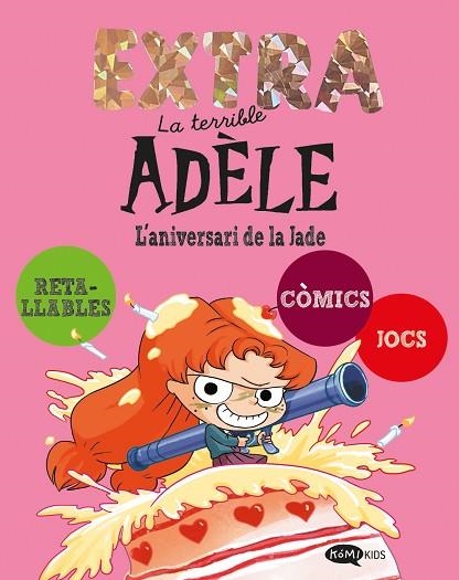 ANIVERSARI DE LA JADE, L' (TERRIBLE ADÈLE EXTRA 2) | 9791387744274 | MR. TAN | Llibreria Drac - Llibreria d'Olot | Comprar llibres en català i castellà online