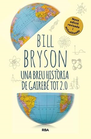 BREU HISTÒRIA DE GAIREBÉ TOT 2.0, UNA | 9788411325745 | BRYSON, BILL | Llibreria Drac - Llibreria d'Olot | Comprar llibres en català i castellà online