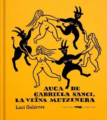 AUCA DE GABRIELA SANCI, LA VEÏNA METZINERA | 9791399129960 | GUTIÉRREZ, LUCI | Llibreria Drac - Llibreria d'Olot | Comprar llibres en català i castellà online