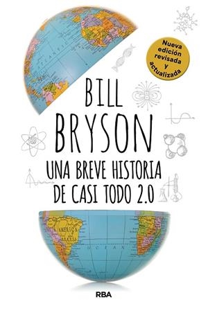 BREVE HISTORIA DE CASI TODO 2.0, UNA | 9788410989849 | BRYSON, BILL | Llibreria Drac - Llibreria d'Olot | Comprar llibres en català i castellà online