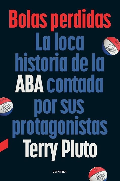 BOLAS PERDIDAS | 9788410045422 | PLUTO, TERRY | Llibreria Drac - Llibreria d'Olot | Comprar llibres en català i castellà online