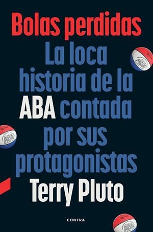 BOLAS PERDIDAS | 9788410045422 | PLUTO, TERRY | Llibreria Drac - Llibreria d'Olot | Comprar llibres en català i castellà online