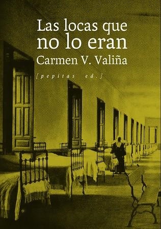 LOCAS QUE NO LO ERAN, LAS | 9788410476479 | VALIÑA, CARMEN V. | Llibreria Drac - Librería de Olot | Comprar libros en catalán y castellano online