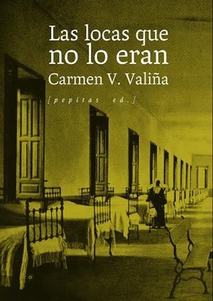 LOCAS QUE NO LO ERAN, LAS | 9788410476479 | VALIÑA, CARMEN V. | Llibreria Drac - Librería de Olot | Comprar libros en catalán y castellano online