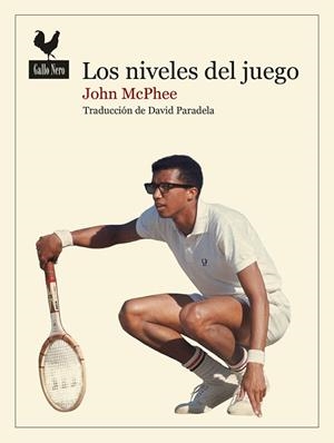 NIVELES DEL JUEGO, LOS | 9788419168870 | MCPHEE, JOHN | Llibreria Drac - Llibreria d'Olot | Comprar llibres en català i castellà online