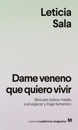 DAME VENENO QUE QUIERO VIVIR | 9788433949615 | SALA, LETICIA | Llibreria Drac - Librería de Olot | Comprar libros en catalán y castellano online