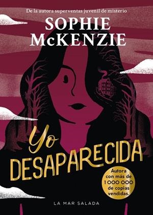 YO DESAPARECIDA | 9788419898838 | MCKENZIE, SOPHIE | Llibreria Drac - Llibreria d'Olot | Comprar llibres en català i castellà online