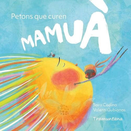MAMUÀ. PETONS QUE CUREN | 9791387884062 | CODINA, SARA | Llibreria Drac - Librería de Olot | Comprar libros en catalán y castellano online