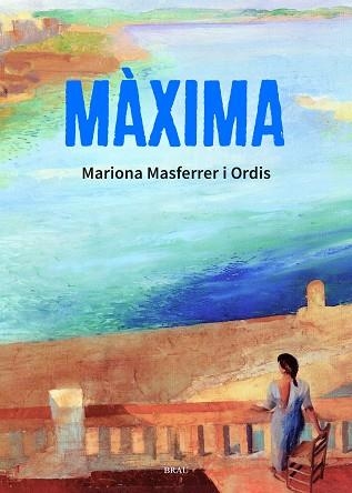 MÀXIMA | 9791387701130 | MASFERRER ORDIS, MARIONA | Llibreria Drac - Llibreria d'Olot | Comprar llibres en català i castellà online