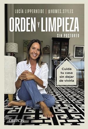 ORDEN Y LIMPIEZA SIN POSTUREO | 9791387775216 | LIPPERHEIDE, LUCÍA | Llibreria Drac - Llibreria d'Olot | Comprar llibres en català i castellà online