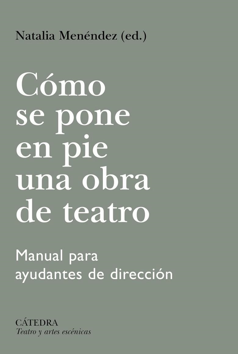 CÓMO SE PONE EN PIE UNA OBRA DE TEATRO | 9788437650081 | AA.DD. | Llibreria Drac - Llibreria d'Olot | Comprar llibres en català i castellà online