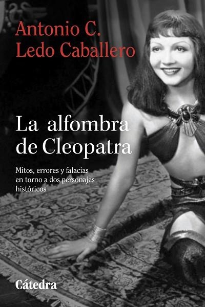 ALFOMBRA DE CLEOPATRA, LA | 9788437650104 | LEDO, ANTONIO C. | Llibreria Drac - Llibreria d'Olot | Comprar llibres en català i castellà online