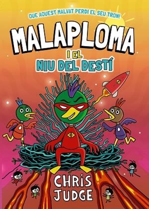 MALAPLOMA I EL NIU DEL DESTÍ 2 | 9788448967451 | JUDGE, CHRIS | Llibreria Drac - Llibreria d'Olot | Comprar llibres en català i castellà online