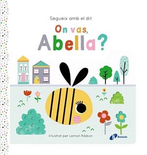 ON VAS ABELLA (SEGUEIX AMB EL DIT) | 9788413495194 | GEORGE, JOSHUA | Llibreria Drac - Librería de Olot | Comprar libros en catalán y castellano online