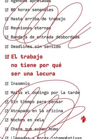TRABAJO NO TIENE POR QUÉ SER UNA LOCURA, EL | 9791387936334 | FRIED, JASON; HEINEMEIER, DAVID | Llibreria Drac - Librería de Olot | Comprar libros en catalán y castellano online